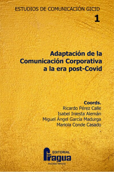 Colección «Estudios de Comunicación»: «Adaptación de la comunicación corporativa en la era post-Covid»